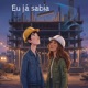 Eu Já Sabia Nossa História Single