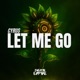 Let Me Go Single