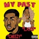 My Past feat LXXS Single