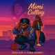 Mimi Calling feat KingHamzy Single