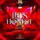 Let s Be Honest Single feat Kefia Rollerson Single