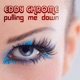 Pulling Me Down Single
