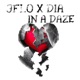IN a DAZE feat DIA Single
