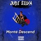Monte Descend Single