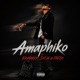 Amaphiko feat KayMarey Sotja Fafiso Single