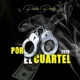 Por El Cuartel 2019 Single