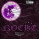 Noche feat Twizzy Cinco Rdub Single