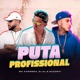 Puta Profissional Single