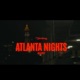 Atlanta Nights Single