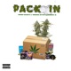 Pack in feat Mhari Nyce Manny G Single