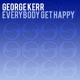 Everybody Get Happy Single