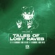 Tales of Lost Raves Vol 2 Single