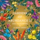 Gardens of Abundance II Live