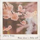 Cherry Trees Single