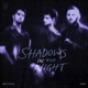 Shadows in the Night Extended Mix Single