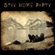 Stay Home Party Single