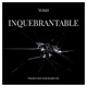 Inquebrantable Single