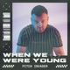 When We Were Young Single