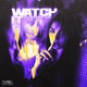 Watch It Single