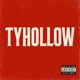 Tyhollow Single