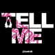 Tell Me feat Natalie May Single