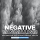Negative Minimalism