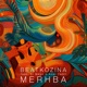 Merhba EP feat El Mago Axel Camil Single