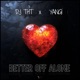 Better Off Alone Single