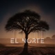 El Norte feat Ziierh Luizoskill PHRK Fat Reynolds Single