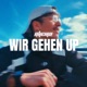 Wir Gehen Up Single