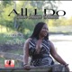 All I Do Single