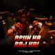 Apun Ka Raj Hai Single