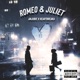 Romeo Juliet feat Heartbreaka Single