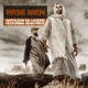 Wise Men feat Sean Price Single