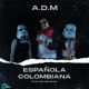 Española Colombiana Single