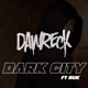 Dark City feat Buk Single