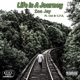 Life Is a Journey feat Oni C P R Single