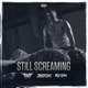 Still Screaming Single