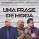 Una Frase de Moda feat eec Records Single
