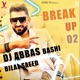 Breakup 2 0 feat Bilal Saeed Single