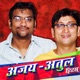 Ajay Atul Hits