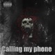 Calling My Phone Single