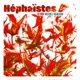 Héphaïstos Le Feu Single