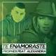 Te Enamoraste feat Alexandra Single