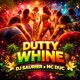 Dutty Whine Single