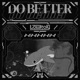 Do Better Single