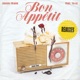 Bon Appétit Remixes feat Yale EP
