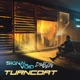 Turncoat Single