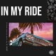 In My Ride Single