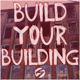 Build Your Building Single